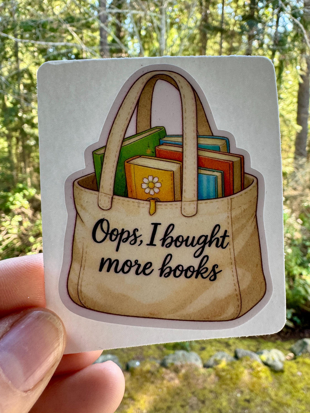 Oops, I Bought More Books Sticker | Funny Book Lover Vinyl Decal | Cute Bookish Waterproof Sticker | Reader & Booktok Gift
