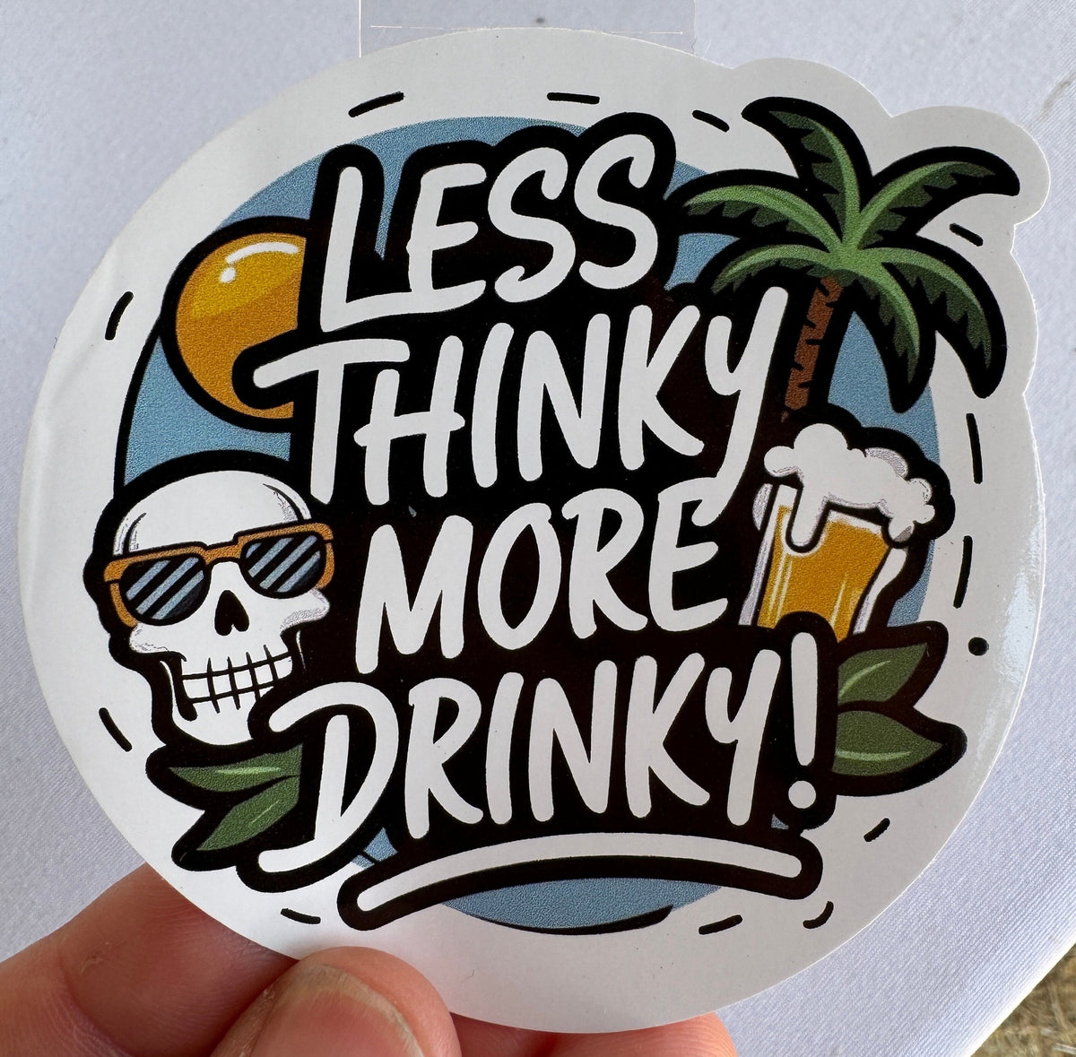 Less Thinky More Drinky Sticker | Funny Skull Cocktail Vinyl Sticker | Bar Cart & Tumbler Decal