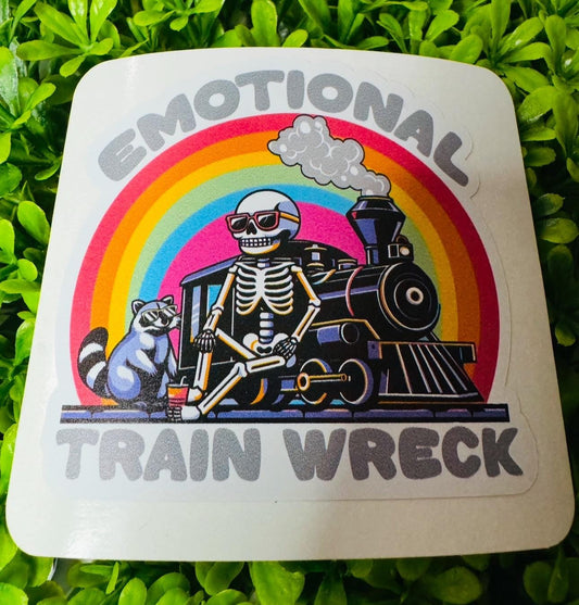 Emotional Train Wreck Sticker