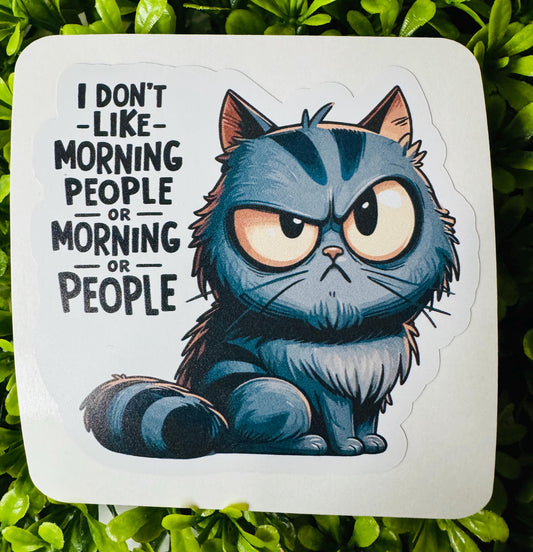 I Don't Like Morning People Sticker | Grumpy Cat Vinyl Sticker | Funny Coffee Lover Decal